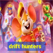 drift hunters